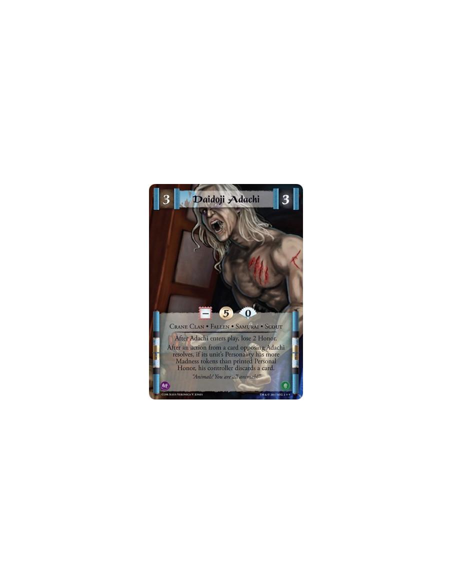 Daidoji Adachi FULL BLEED  - Crane Clan • Fallen • Samurai • ScoutAfter Adachi enters play, lose 2 Honor.After an action from a 