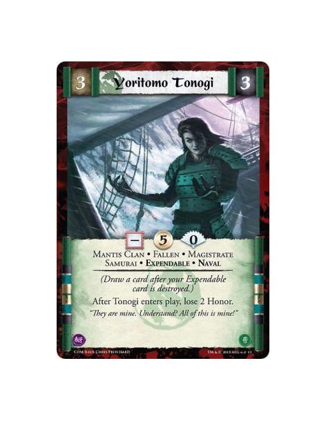 Yoritomo Tonogi  - Mantis Clan • Fallen • Magistrate • Samurai • Expendable • Naval(Draw a card after your Expendable card is de