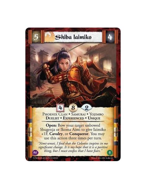 Shiba Iaimiko Exp  - Duelist • Experienced • Phoenix Clan • Samurai • Unique • YojimboOpen: Bow your target unbowed Shugenja or 