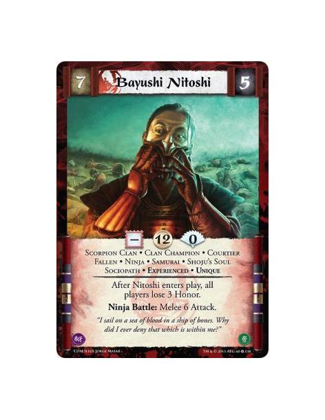 Bayushi Nitoshi Exp FOIL  - Scorpion Clan • Clan Champion • Courtier • Fallen • Ninja • Samurai • Shoju's Soul • Sociopath • Exp