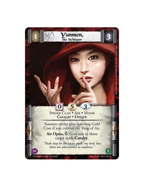 Yunmen, the Whisper FOIL  - Air • Cavalry • Monk • Spider Clan • UniqueYunmen enters play ignoring Gold Cost if you control the 