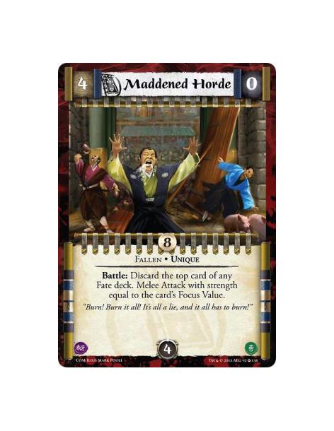 Maddened Horde FOIL  - Fallen • UniqueBattle: Discard the top card of any Fate deck. Melee Attack with strength equal to the car