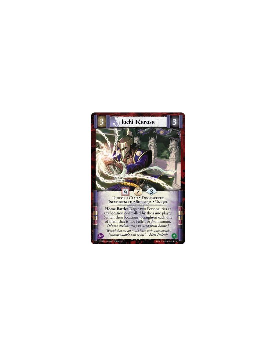 Iuchi Karasu Inexp FOIL  - Unicorn Clan • Doomseeker • Inexperienced • Shugenja • Unique  Home Battle: Target two Personalities 