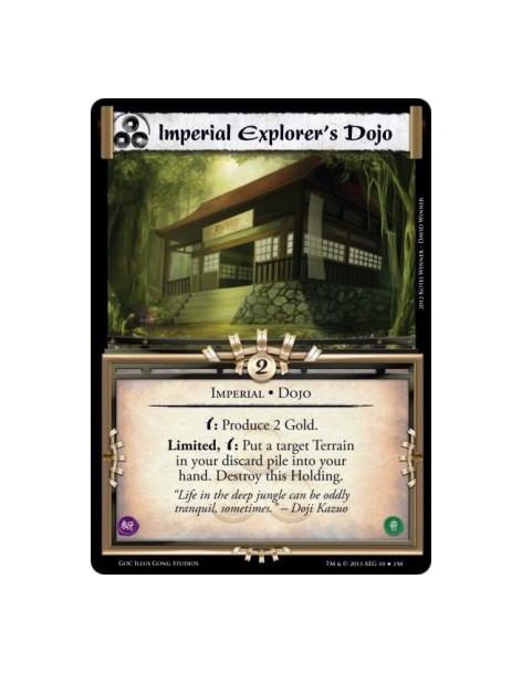 Imperial Explorer's Dojo  - Imperial • Dojow: Produce 2 Gold.Limited, w: Put a target Terrain in your discard pile into your han