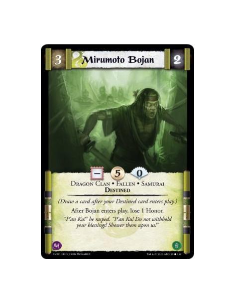 Mirumoto Bojan  - Destined • Dragon Clan • Fallen • Samurai(Draw a card after your Destined card enters play.)After Bojan enters
