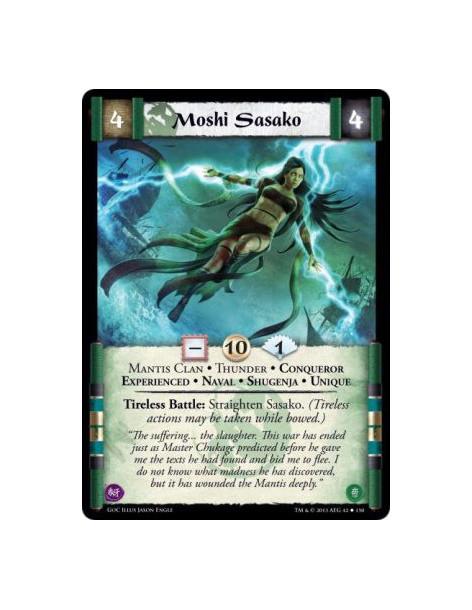 Moshi Sasako Exp  - Mantis Clan • Thunder • Conqueror • Experienced • Naval • Shugenja • UniqueTireless Battle: Straighten Sasak