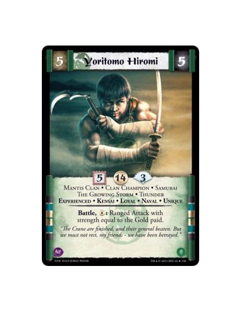 Yoritomo Hiromi Exp  - Clan Champion • Experienced • Kensai • Loyal • Mantis Clan • Naval • Samurai • The Growing Storm • Thunde