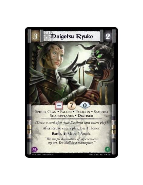 Daigotsu Ryuko  - Destined • Fallen • Paragon • Samurai • Shadowlands • Spider Clan(Draw a card after your Destined card enters 