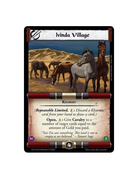 Ivinda Village  - Kharmic(Repeatable Limited, 2: Discard a Kharmic card from your hand to draw a card.)Open, *: Give Cavalry to 