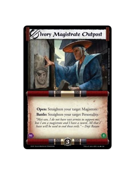 Ivory Magistrate Outpost  - Open: Straighten your target Magistrate.Battle: Straighten your target Personality.