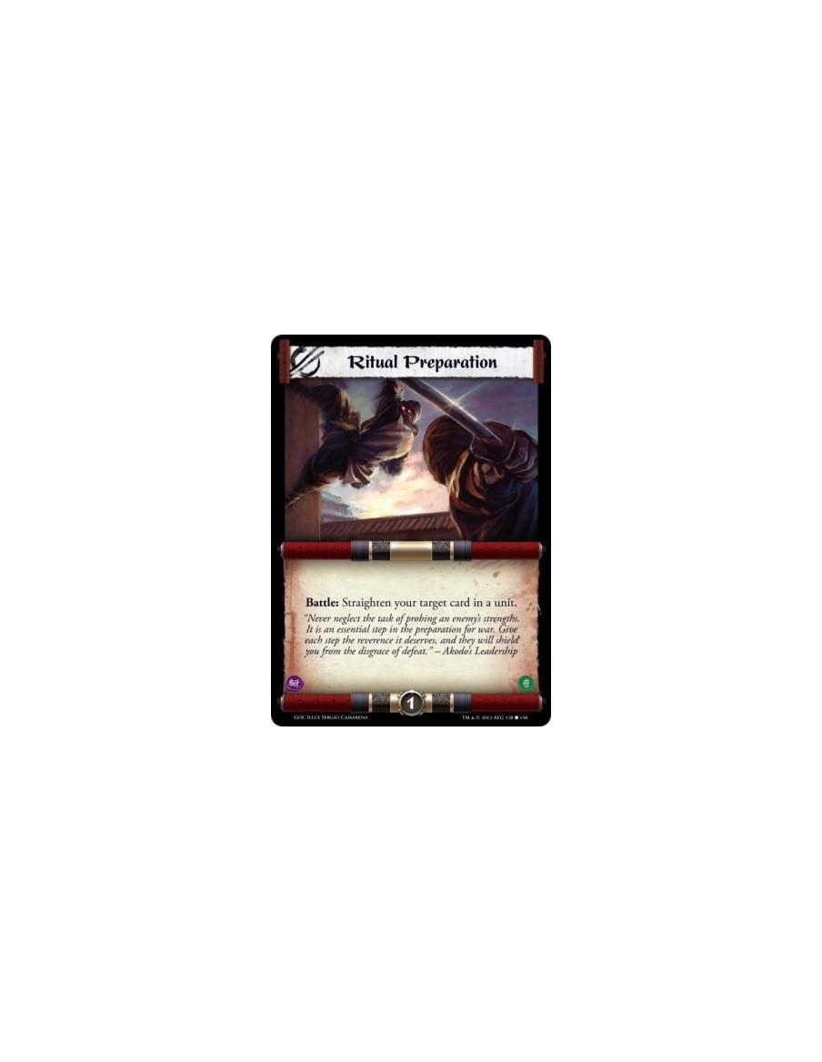 Ritual Preparation  - Battle: Straighten your target card in a unit.