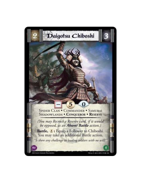 Daigotsu Chiboshi  - Commander • Conqueror • Reserve • Samurai • Shadowlands • Spider Clan        (You may Recruit a Reserve car