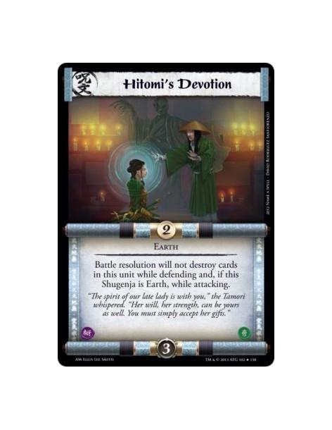 Hitomi's Devotion  - Earth                    Battle resolution will not destroy cards in this unit while defending and, if this