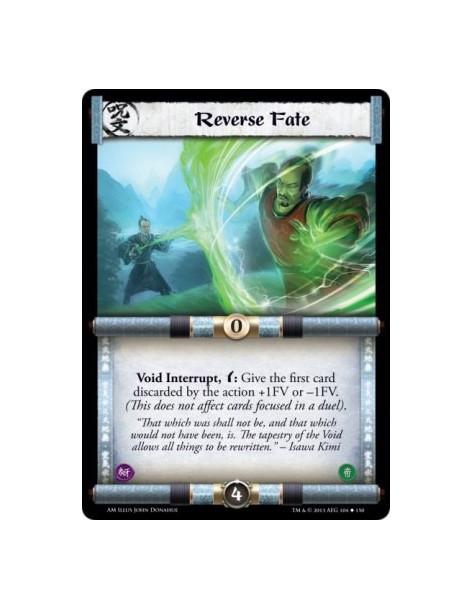 Reverse Fate  - Void                    Void Interrupt, w: Give the first card discarded by the action +1FV or -1FV. (This does 