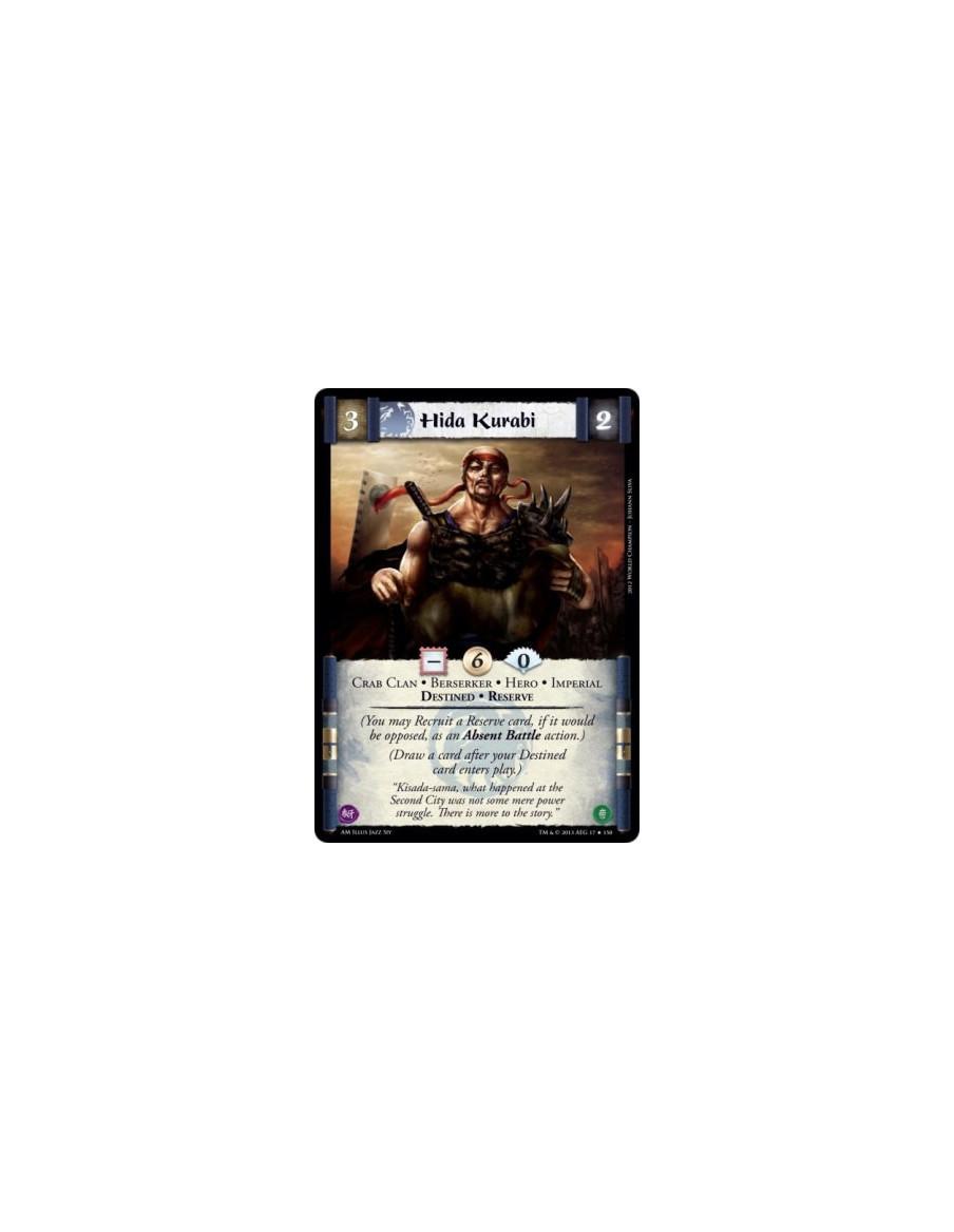 Hida Kurabi FOIL  - Berserker • Crab Clan • Destined • Hero • Imperial • Reserve  (You may Recruit a Reserve card, if it would b