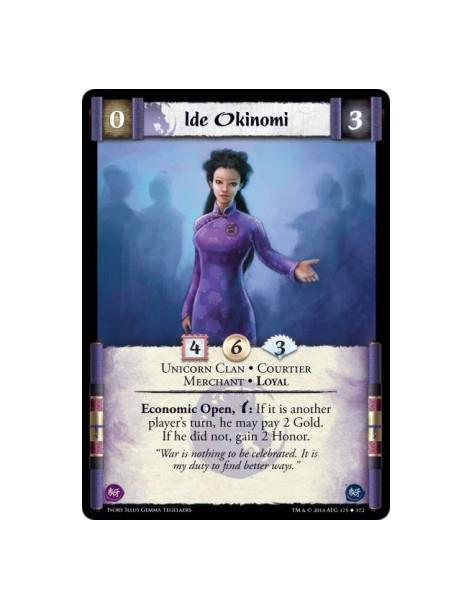 Ide Okinomi  - Unicorn Clan • Courtier • Merchant • LoyalEconomic Open, w: If it is another player's turn, he may pay 2 Gold. If