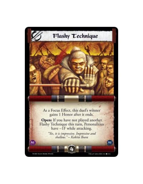 Flashy Technique  -                                             As a Focus Effect, this duel's winner gains 1 Honor after it end