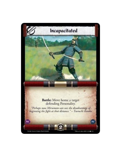 Incapacitated  -                                                 Battl