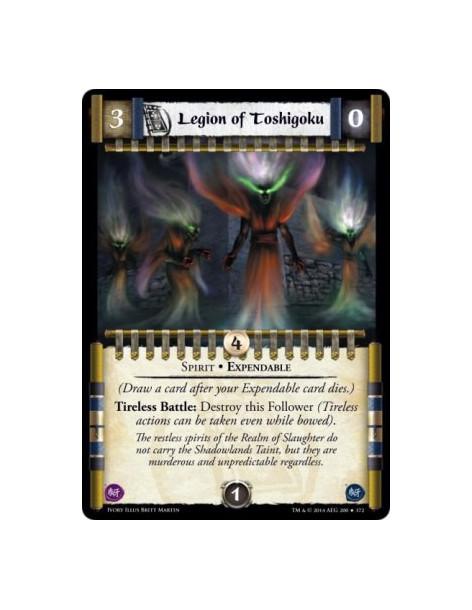 Legion of Toshigoku  - Spirit • Expendable                          (Draw a card after your Expendable card dies.)Tireless Battl