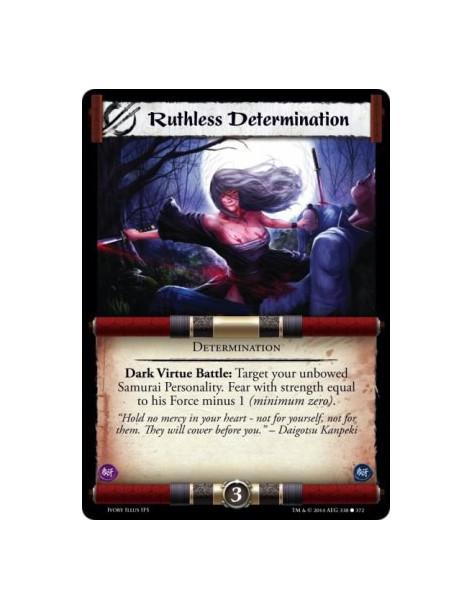 Ruthless Determination  - Dark Virtue • Determination                                                  