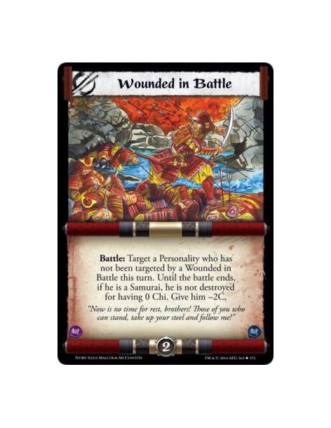 Wounded in Battle  -                                                   