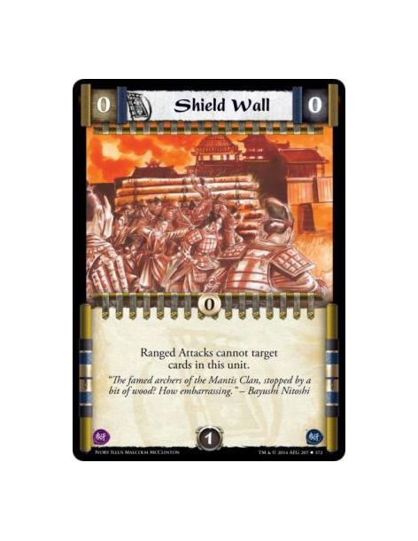 Shield Wall  -                           Ranged Attacks cannot target cards in this unit.