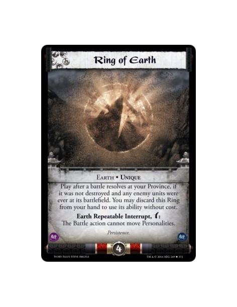 Ring of Earth  - Earth • Unique                      Play after a battle resolves at your Province, if it was not destroyed and 