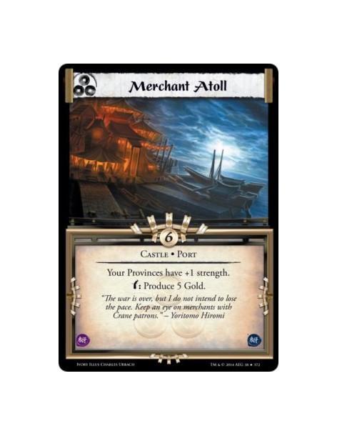 Merchant Atoll FOIL  - Castle • PortYour Provinces have +1 strength. w: Produce 5 Gold.