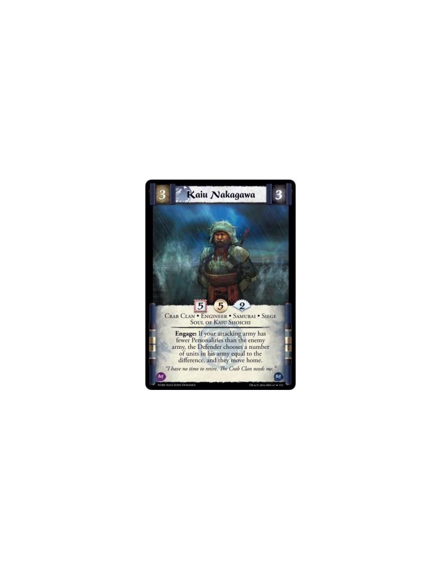 Kaiu Nakagawa FOIL  - Crab Clan • Engineer • Samurai • Siege • Soul of Kaiu ShoichiEngage: If your attacking army has fewer Pers