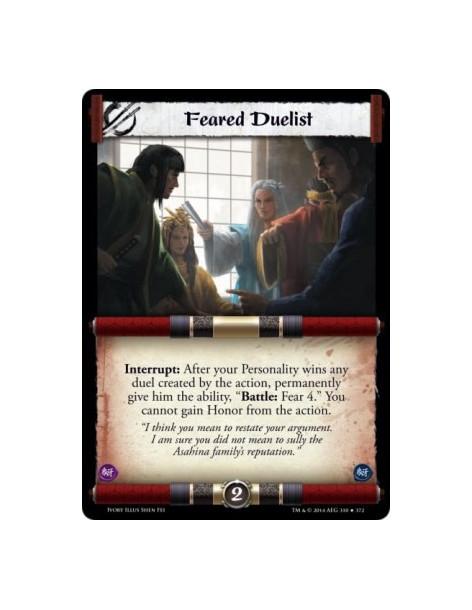 Feared Duelist FOIL  -                                         Interrupt: After your Personality wins any duel created by the ac