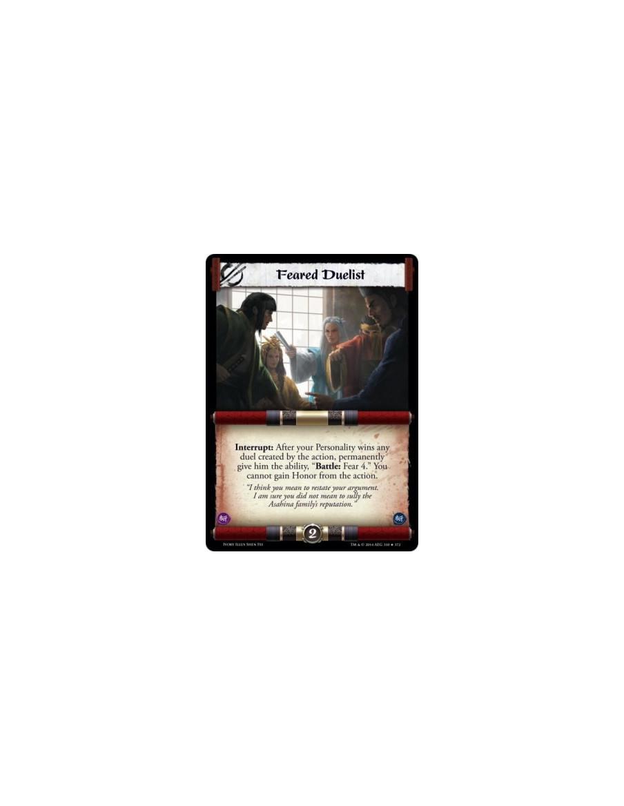 Feared Duelist FOIL  -                                         Interrupt: After your Personality wins any duel created by the ac