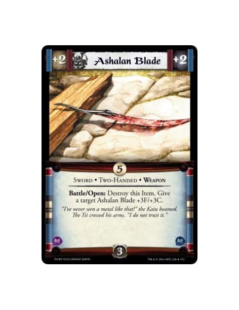 Ashalan Blade FOIL  - Sword • Two-Handed • Weapon                      Battle/Open: Destroy this Item. Give a target Ashalan Bla
