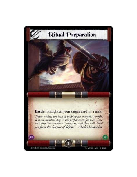 Ritual Preparation  - Battle: Straighten your target card in a unit.