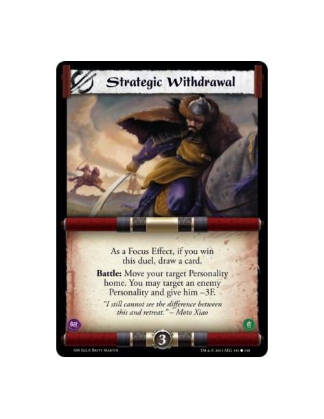 Strategic Withdrawal  -   As a Focus Effect, if you win this duel, draw a card.Battle: Move your target Personality home. You ma