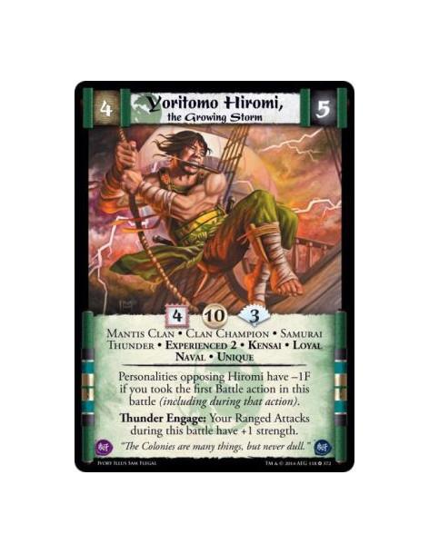 Yoritomo Hiromi, the Growing Storm Exp2 FOIL  - Mantis Clan • Clan Champion • Samurai • Thunder • Experienced 2 • Kensai • Loyal