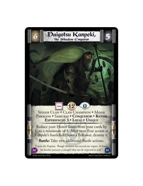 Daigotsu Kanpeki, the Shadow Emperor Exp3 FOIL  - Clan Champion • Conqueror • Experienced 3 • Kensai • Loyal • Monk • Paragon • 