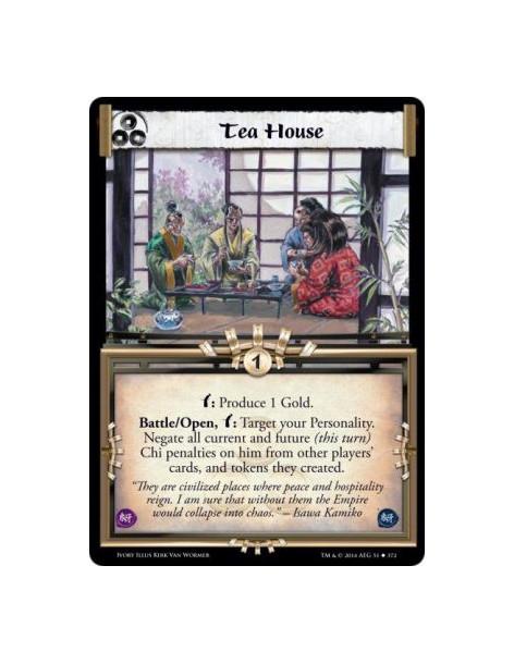 Tea House FOIL  - w: Produce 1 Gold. Battle/Open, w: Target yo