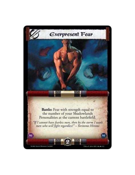 Everpresent Fear FOIL  -                                 Battle: Fear with strength equal to the number of your Shadowlands Pers