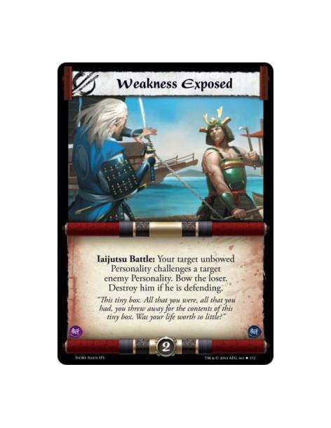 Weakness Exposed FOIL  - Iaijutsu                                                    