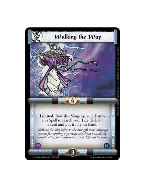 Walking the Way FOIL  -                       Limited: Bow this Shugenja and destroy this Spell to search your Fate deck for a c