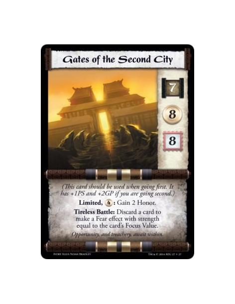 Gates of the Second City  - (This card should be used when going first. It has +1PS and +2GP if you are going second.)Limited, :