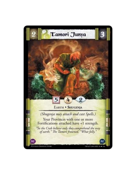 Tamori Junya  - Earth • Shugenja          (Shugenja may attach and cast Spells.)Your Provinces with one or more Fortifications a