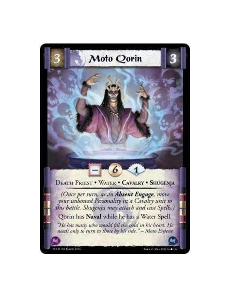 Moto Qorin  - Death Priest • Water • Cavalry • Shugenja(Once per turn, as an Absent Engage, move your unbowed Personality in a C