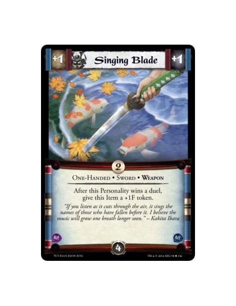 Singing Blade  - One-Handed • Sword • Weapon            After this Personality wins a duel, give this Item a +1F token.