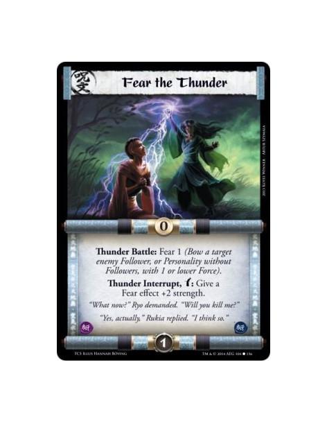 Fear the Thunder  -                 Thunder Battle: Fear 1 (Bow a target enemy Follower, or Personality without Followers, with 