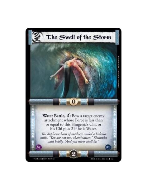 The Swell of the Storm  - Water                Water Battle, w: Bow a target enemy attachment whose Force is less than or equal 