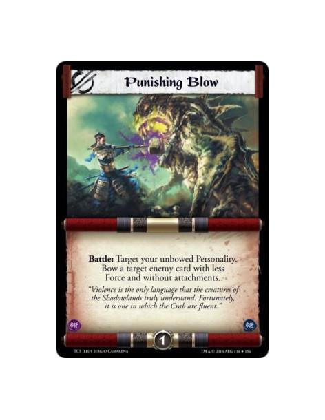 Punishing Blow FOIL  - Battle: Target your unbowed Personality. Bow a target enemy card with less Force and without attachments.