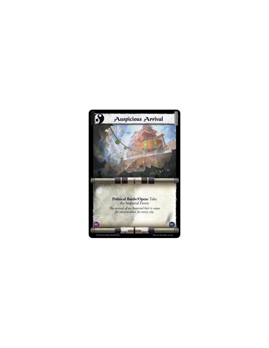 Auspicious Arrival FOIL  - Political Battle/Open: Take the Imperial Favor.