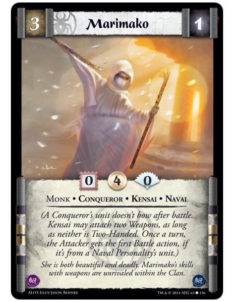 Marimako  - Conqueror • Kensai • Monk • Naval(A Conqueror's unit doesn't bow after battle. Kensai may attach two Weapons, as lon