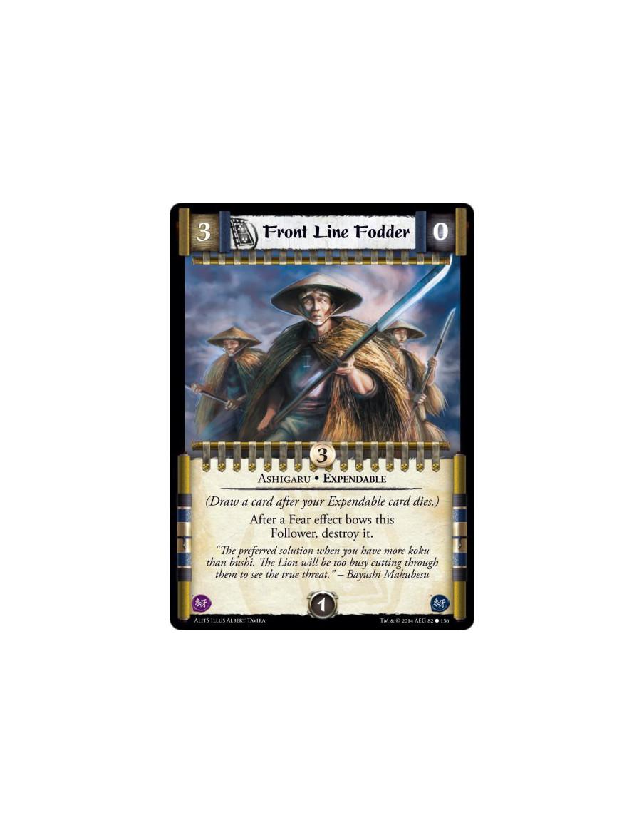 Front Line Fodder  - Ashigaru • Expendable(Draw a card after your Expendable card dies.)After a Fear effect bows this Follower, 